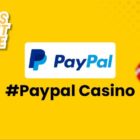 Quels casinos acceptent PayPal ?